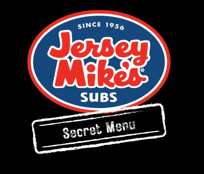 Jersey Mike’s Secret Menu